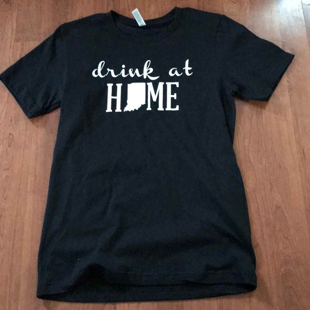 Drink at home Indiana tee